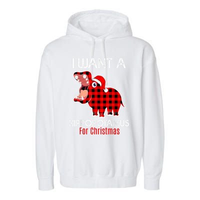 I Want A Hippopotamus For Christmas Plaid Hippo Pajamas Xmas Gift Garment-Dyed Fleece Hoodie