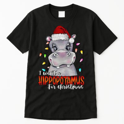 I Want A Hippopotamus For Christmas Family Hippo Christmas Tall T-Shirt