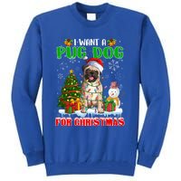 I Want A Pug Dog For Christmas Pug Santa Light Xmas Tree Gift Tall Sweatshirt