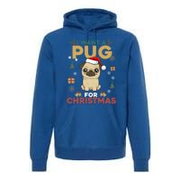 I Want A Pug For Christmas Cute Dog Lover Christmas Pajama Gift Premium Hoodie