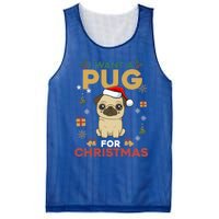 I Want A Pug For Christmas Cute Dog Lover Christmas Pajama Gift Mesh Reversible Basketball Jersey Tank