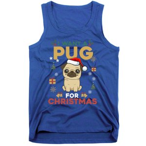 I Want A Pug For Christmas Cute Dog Lover Christmas Pajama Gift Tank Top