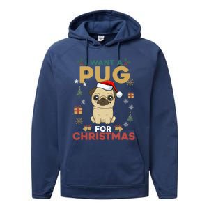 I Want A Pug For Christmas Cute Dog Lover Christmas Pajama Gift Performance Fleece Hoodie