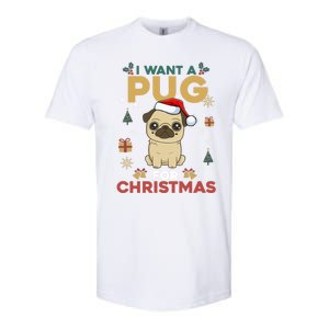 I Want A Pug For Christmas Cute Dog Lover Christmas Pajama Gift Softstyle CVC T-Shirt