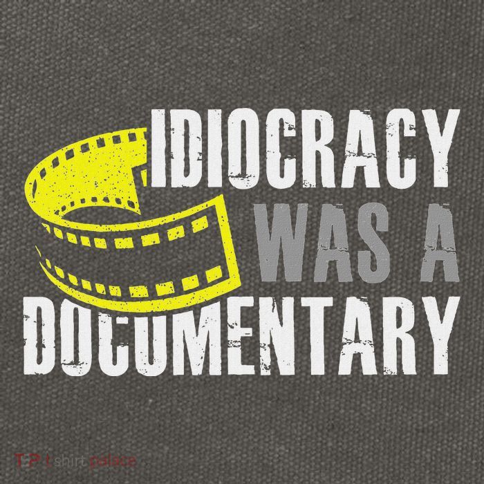 Idiocracy Was A Documentary Sarcastic Funny Saying Cotton Canvas Backpack