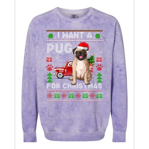 I Want A Pug For Christmas Ugly Sweater Dog Xmas Outfit Gift Colorblast Crewneck Sweatshirt