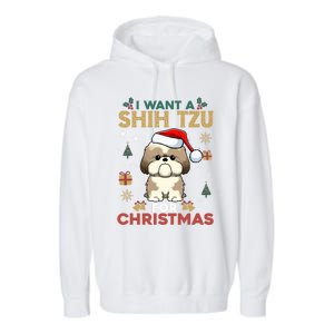 I Want A Shih Tzu For Christmas Cute Dog Lover Family Pajama Meaningful Gift Garment-Dyed Fleece Hoodie