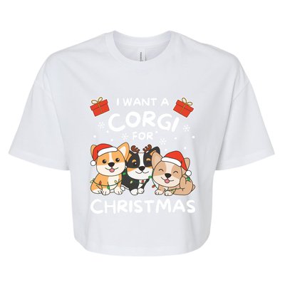 I Want A Corgi For Christmas Cute Dogs Cute Gift Bella+Canvas Jersey Crop Tee