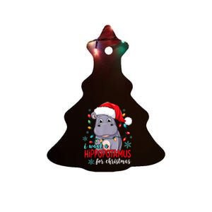 I Want A Hippopotamus For Christmas Cute Christmas Costume Ceramic Tree Ornament