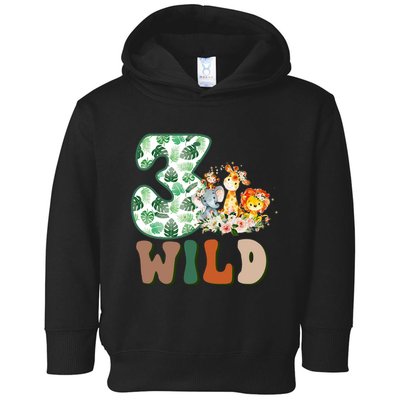 Im Wild And 3 Birthday Safari Jungle Zoo 3rd Bday Three Gift Toddler Hoodie