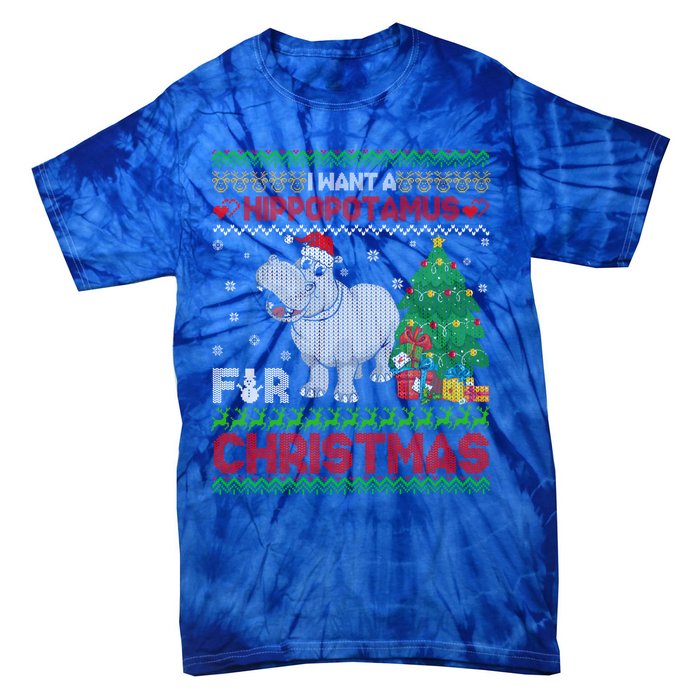 I Want A Hippopotamus For Christmas Hippo Pajamas Ugly Gift Tie-Dye T-Shirt