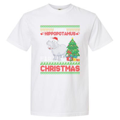 I Want A Hippopotamus For Christmas Hippo Pajamas Ugly Gift Garment-Dyed Heavyweight T-Shirt