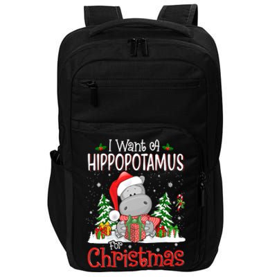 I Want A Hippopotamus For Christmas Xmas Hippo Impact Tech Backpack