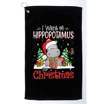 I Want A Hippopotamus For Christmas Xmas Hippo Platinum Collection Golf Towel