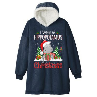 I Want A Hippopotamus For Christmas Xmas Hippo Hooded Wearable Blanket