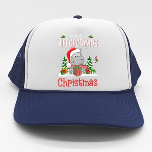 I Want A Hippopotamus For Christmas Xmas Hippo Trucker Hat