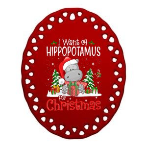 I Want A Hippopotamus For Christmas Xmas Hippo Ceramic Oval Ornament