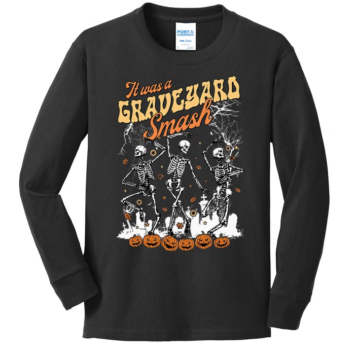 It Was A Graveyard Smash Skeleton Spooky Season Halloween Kids Long Sleeve Shirt