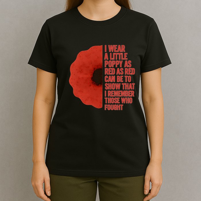 I Wear a Little Poppy T-Shirt