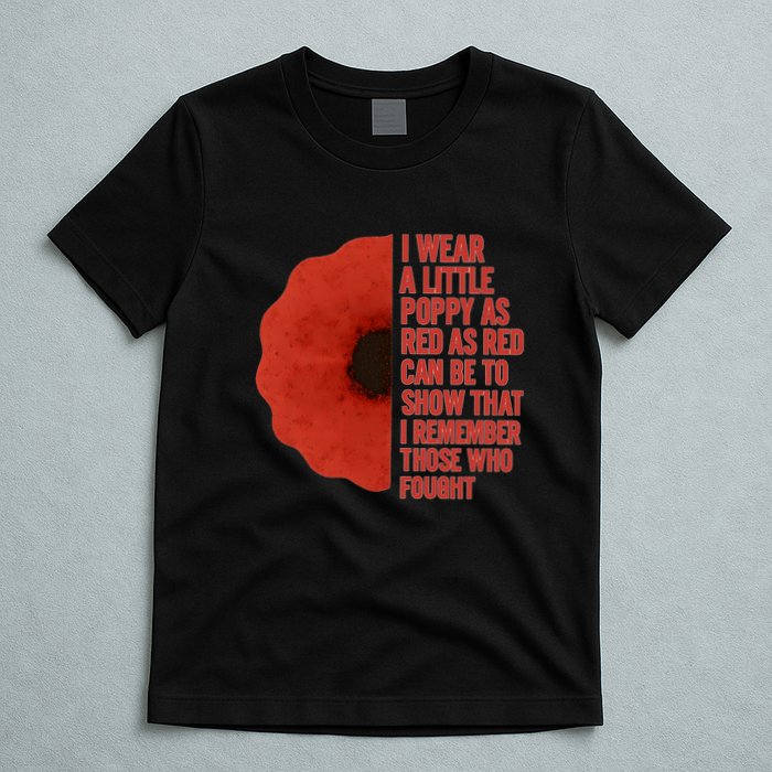 I Wear a Little Poppy T-Shirt