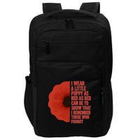 I Wear a Little Poppy Impact Tech Backpack