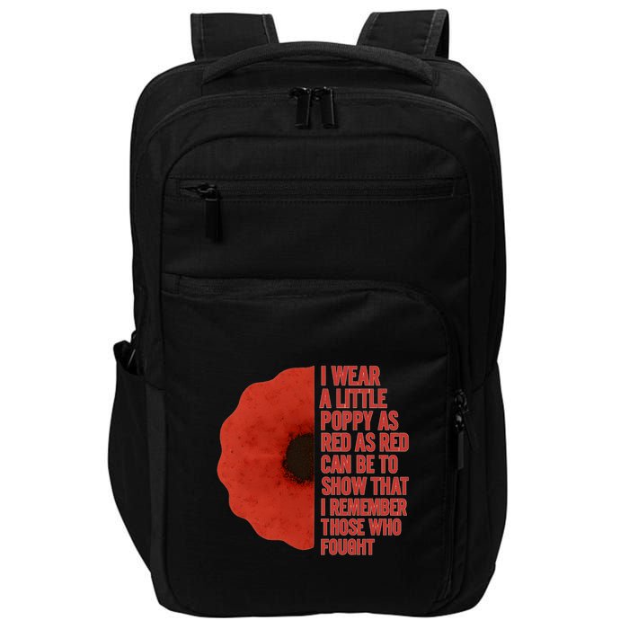 I Wear a Little Poppy Impact Tech Backpack