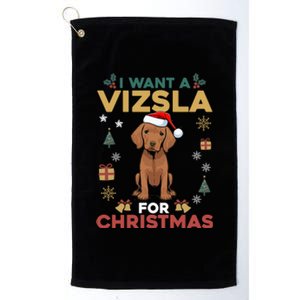 I Want A Vizsla For Christmas Cute Dog Lover Family Pajama Gift Platinum Collection Golf Towel