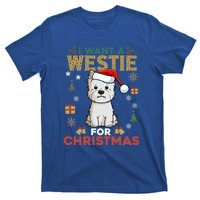 I Want A Westie For Christmas Cute Dog Lover Family Pajama Gift T-Shirt