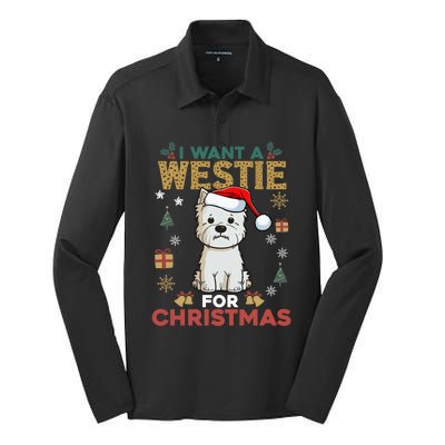 I Want A Westie For Christmas Cute Dog Lover Family Pajama Cute Gift Silk Touch Performance Long Sleeve Polo