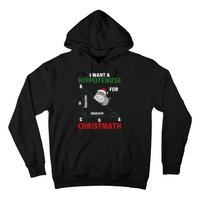 I Want A Hippotenuse For Christmas Cute Hippos Hoodie