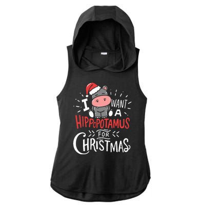 I Want A Hippopotamus For Christmas Funny Cute Ladies PosiCharge Tri-Blend Wicking Draft Hoodie Tank