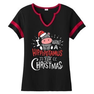 I Want A Hippopotamus For Christmas Funny Cute Ladies Halftime Notch Neck Tee