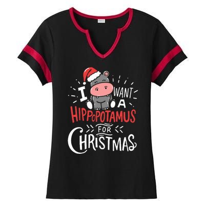 I Want A Hippopotamus For Christmas Funny Cute Ladies Halftime Notch Neck Tee