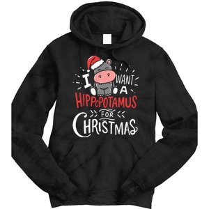 I Want A Hippopotamus For Christmas Funny Cute Tie Dye Hoodie