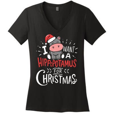 I Want A Hippopotamus For Christmas Funny Cute Women's V-Neck T-Shirt