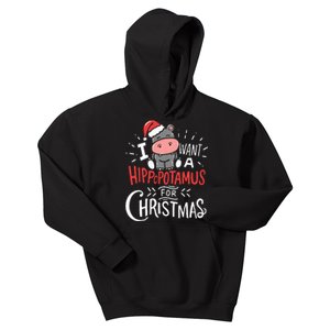 I Want A Hippopotamus For Christmas Funny Cute Kids Hoodie