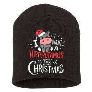 I Want A Hippopotamus For Christmas Funny Cute Short Acrylic Beanie