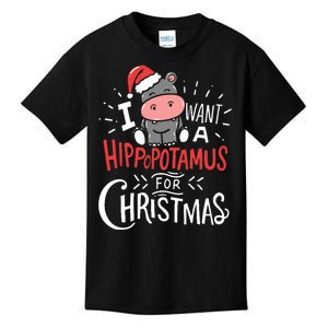 I Want A Hippopotamus For Christmas Funny Cute Kids T-Shirt