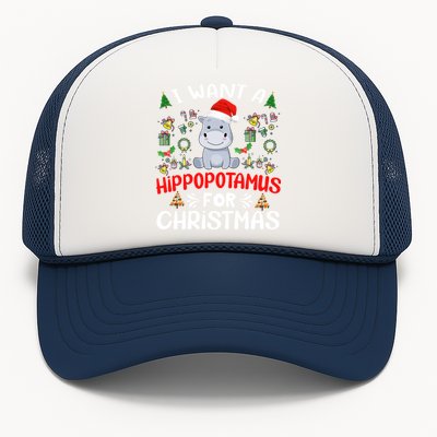 I Want A Hippopotamus For Christmas Xmas Hippo Gift Trucker Hat