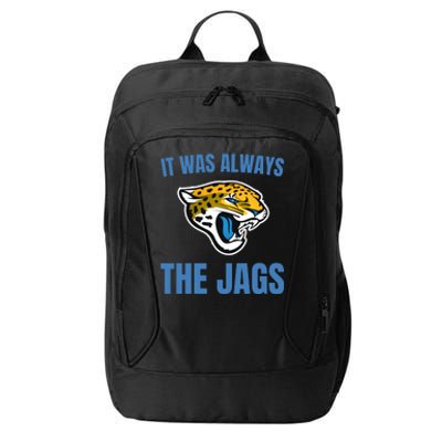 It Was Always The Jags Football City Backpack