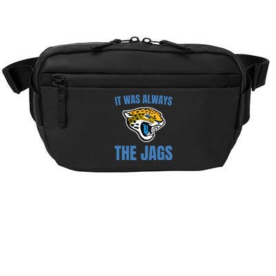 It Was Always The Jags Football Crossbody Pack