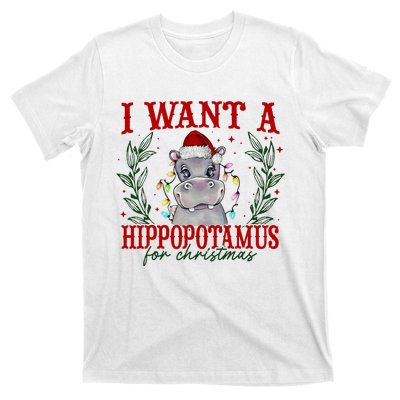 I Want A Hippopotamus For Christmas Xmas Hippo Lover T-Shirt