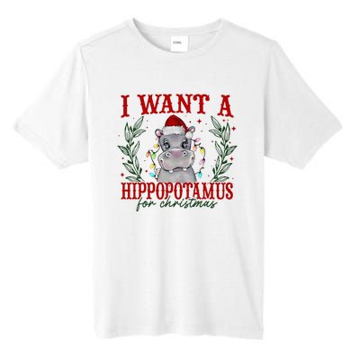 I Want A Hippopotamus For Christmas Xmas Hippo Lover Tall Fusion ChromaSoft Performance T-Shirt