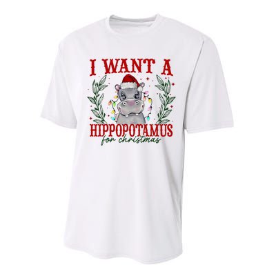 I Want A Hippopotamus For Christmas Xmas Hippo Lover Performance Sprint T-Shirt