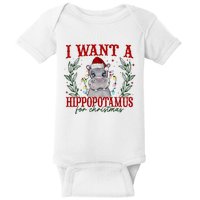 I Want A Hippopotamus For Christmas Xmas Hippo Lover Baby Bodysuit