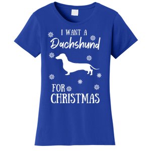 I Want A Dachshund For Christmas Weenie Dog Gift Women's T-Shirt