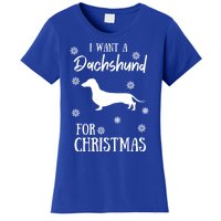 I Want A Dachshund For Christmas Weenie Dog Gift Women's T-Shirt