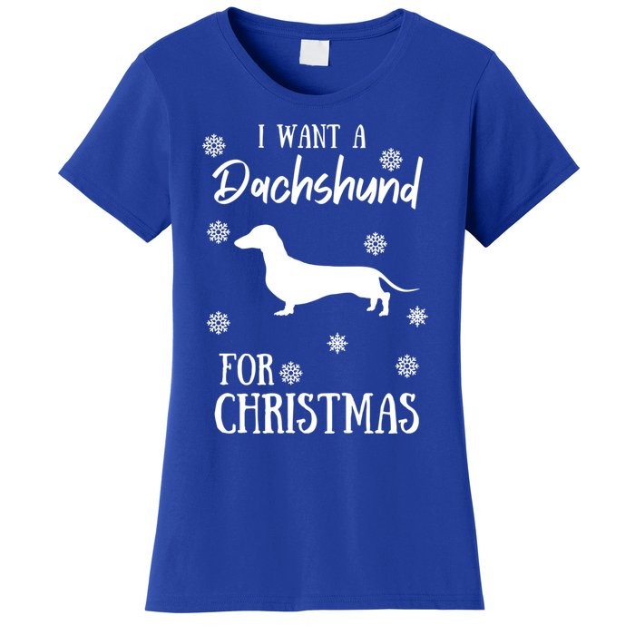 I Want A Dachshund For Christmas Weenie Dog Gift Women's T-Shirt