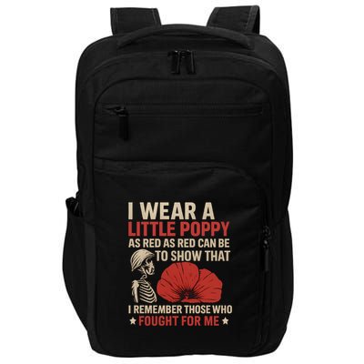 I Wear a Little Poppy Impact Tech Backpack