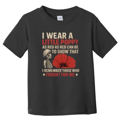 I Wear a Little Poppy Toddler T-Shirt